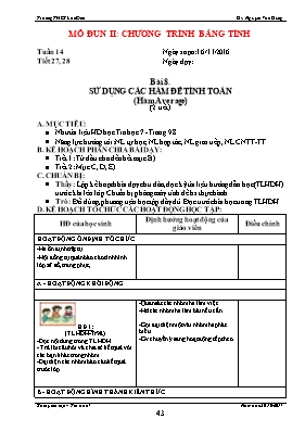 Kế hoạch dạy học Tin học 7 - Tiết 27+28, Bài 8 Sử dụng hàm để tính toán (Hàm average) - Năm học 2016-2017 - Nguyễn Văn Dũng